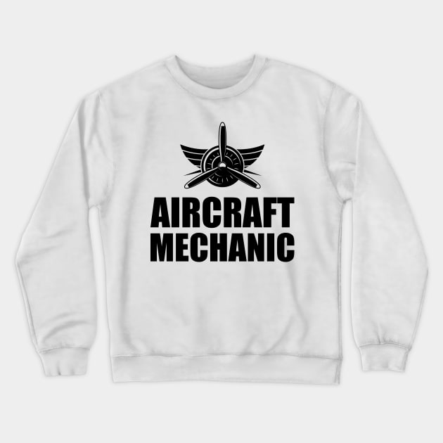 Aircraft Mechanic Crewneck Sweatshirt by KC Happy Shop